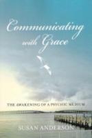 Communicating With Grace
