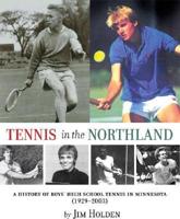 Tennis in the Northland
