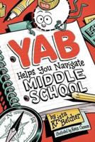Yab Helps You Navigate Middle School