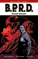 Mike Mignola's B.P.R.D. Killing Ground