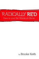 Radically Red