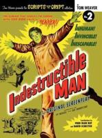 Indestructible Man (hardback)