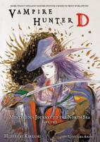 Vampire Hunter D. Vol. 8 Mysterious Journey to the North Sea, Part Two