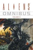 Aliens Omnibus. Vol. 6