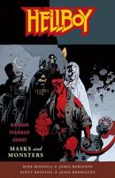 Hellboy. Masks and Monsters
