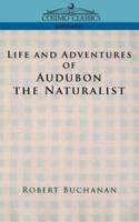 Life and Adventures of Audubon the Naturalist
