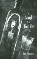 A Soul in a Bottle