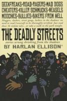 The Deadly Streets