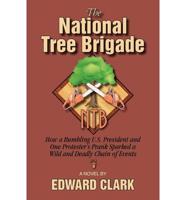 The National Tree Brigade