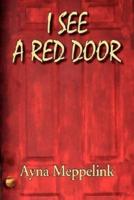 I See a Red Door
