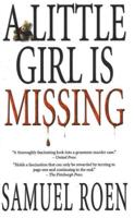 A Little Girl Is Missing
