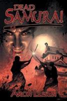 Dead Samurai Volume 2