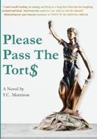 Please Pass The Torts