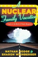 A Nuclear Family Vacation