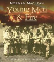 Young Men & Fire