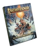 Pathfinder Roleplaying Game. Ultimate Wilderness
