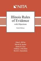 Illinois Rules of Evidence With Objections