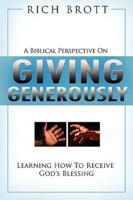 A Biblical Perspective on Giving Generously