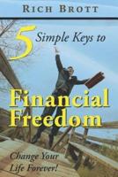 5 Simple Keys to Financial Freedom
