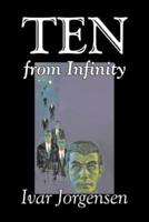 Ten from Infinity by Ivar Jorgensen, Science Fiction, Adventure