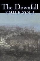 The Downfall by Emile Zola, Fiction, Literary, Classics