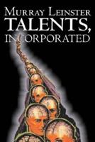 Talents, Incorporated by Murray Leinster, Science Fiction, Adventure