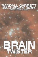 Brain Twister by Randall Garrett, Science Fiction, Fantasy