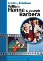William Hanna and Joseph Barbera