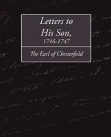 Letters to His Son, 17461747