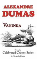 Vaninka (From Celebrated Crimes)