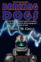 Barking Dogs: A Mitch Helwig Book