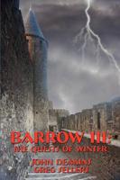 Barrow III: The Quests of Winter