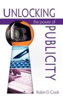 Unlocking the Power of Publicity