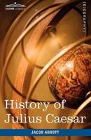History of Julius Caesar: Makers of History