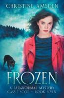 Frozen: a ParaNormal Mystery