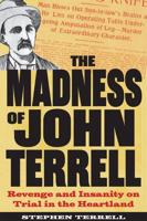 The Madness of John Terrell