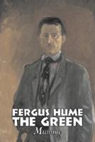 The Green Mummy by Fergus Hume, Fiction, Horror, Mystery & Detective, Action & Adventure