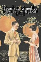 Frank Fairlegh, Volume I of II by Frank E. Smedley, Fiction, Classics