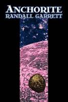 Anchorite by Randall Garrett, Science Fiction, Adventure, Fantasy