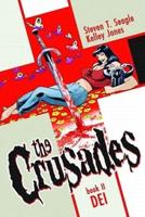 Crusades. Volume 2 Dei