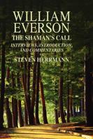 William Everson: The Shaman's Call