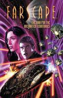 Farscape. Volume 7 The War for the Uncharted Territories
