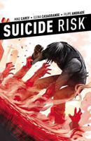 Suicide Risk. Volume Four Jericho