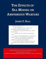 The Effects of Sea Mining on Amphibious Warfare