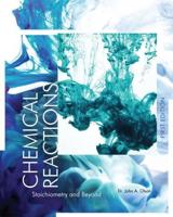 Chemical Reactions: Stoichiometry and Beyond (First Edition)