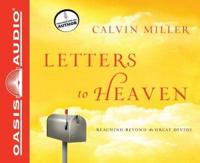 Letters to Heaven (Library Edition)