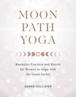 Moon Path Yoga