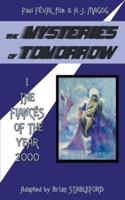 The Mysteries of Tomorrow (Volume 1)