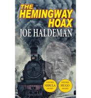 Hemingway Hoax - Hugo & Nebula Winning Novella