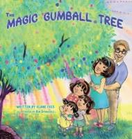 The Magic Gumball Tree